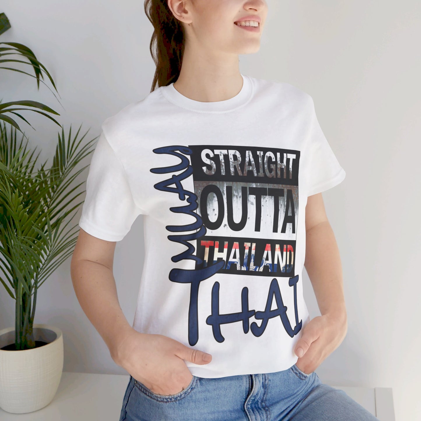 Muay Thai Straight Outta Thailand - Unisex Short Sleeve Tee
