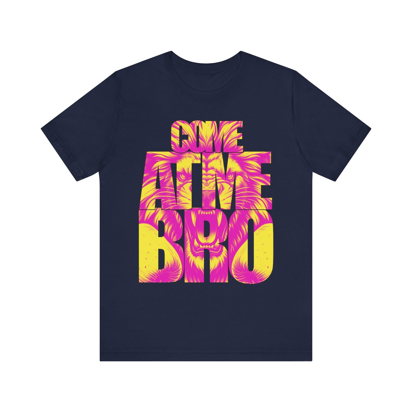 Come At Me Bro - Vibrant Lion Graphic Unisex Short Sleeve Tee